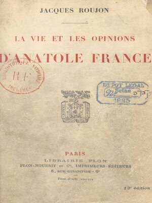 cover image of La vie et les opinions d'Anatole France
